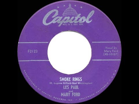 1952 HITS ARCHIVE: Smoke Rings - Les Paul and Mary Ford
