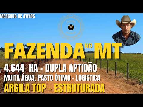 LINDA FAZENDA EM ARAGUAIANA/MT COM 4.644 HÁ  BOA ESTRUTURA MUITA ÁGUA DUPLA APTIDÃO -MercadodeAtivos