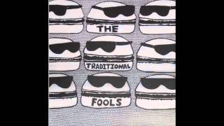 Traditional Fools - Party At My House