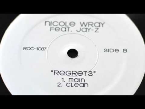 Nicole Wray feat. Jay-Z - Regrets 2004
