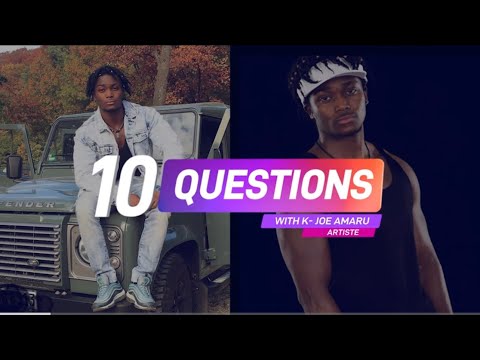 10 Questions With K- JOE AMARU