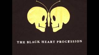 The Black Heart Procession - It's a Crime I Never Told You About The Diamonds In Your Eyes (live)