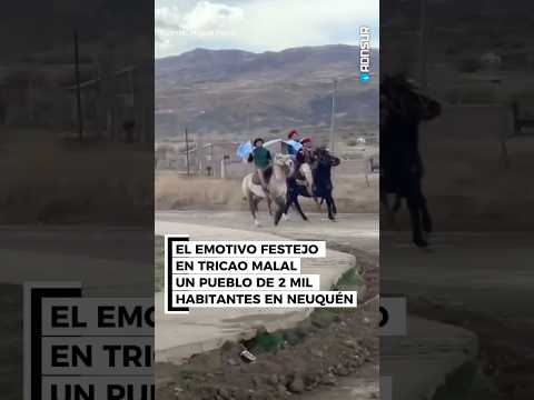 Neuquén: El emotivo festejo en Tricao Malal, un pueblo de dos mil habitantes