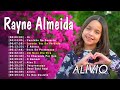 Rayne Almeida Músicas Gospel As Melhores Música Gospel 2024 Top As 20 Mais Tocadas