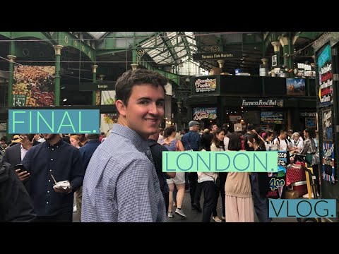 Final. London. Vlog.