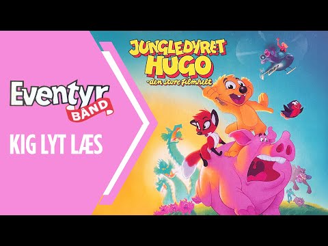 Jungledyret Hugo 2 - Den Store Filmhelt | Dansk Lydbog | Eventyrbånd Nr. 121