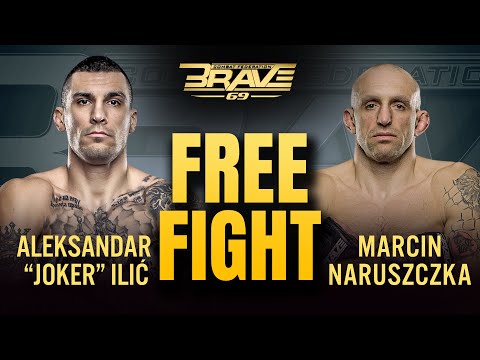 Aleksandar Ilić vs Marcin Naruszczka | Free Fight | BRAVE CF 69