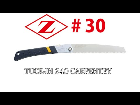 #30 ZETSAW TUCK IN 240 Carpentry 2024/05/23