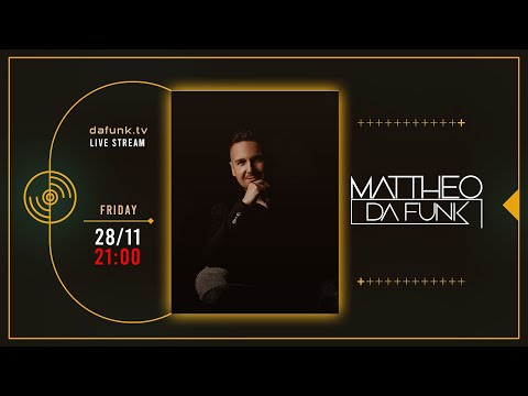 28.11.2025 dafunk.tv by MATTHEO DA FUNK Live Stream
