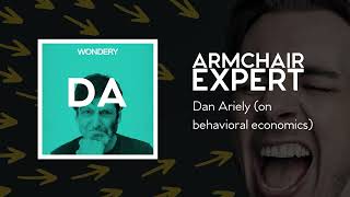 Dan Ariely (on behavioral economics) | Armchair Expert with Dax Shepard