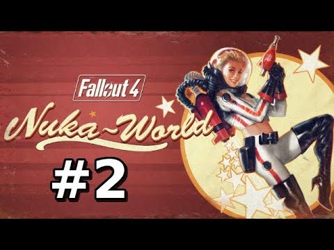 Let's Play Fallout 4 MODDED [Episode 43] Nuka-World DLC [Part 2] (Let's Play Commentary)