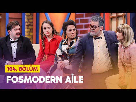Fosmodern Aile (164. Bölüm) -  Çok Güzel Hareketler 2