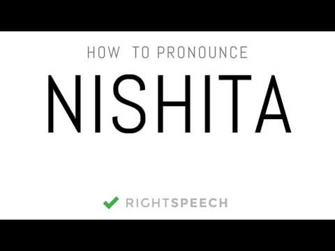 Nishita - How to pronounce Nishita - Indian Boy Name