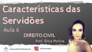 AULA 6 - CARACTERÍSTICAS DAS SERVIDÕES