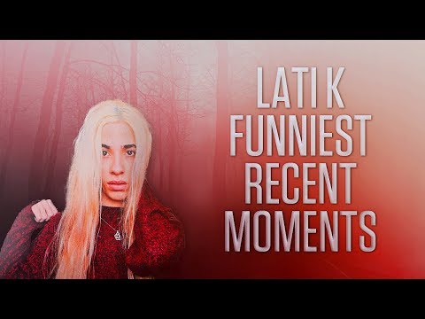 Lati K's Funniest Recent Moments