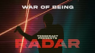 TESSERACT | 'War Of Being' Live From RADAR