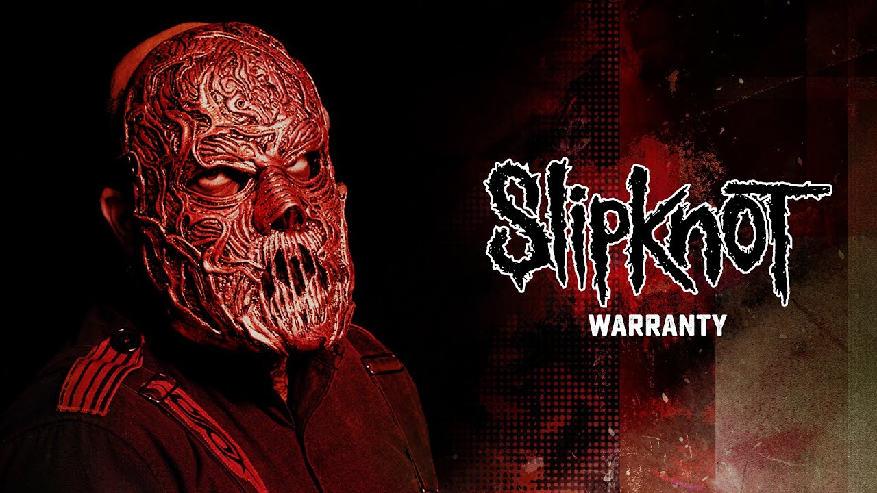 Slipknot - Warranty (Official Audio) - YouTube