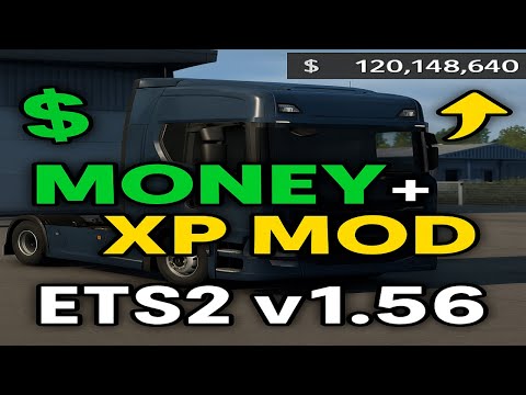 How To Get Unlimited Money & XP in ETS2 v1.56 | Full Mod Install Tutorial