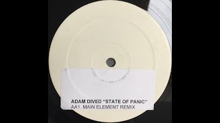 Adam Dived - State Of Panic (Main Element Remix) [2001]