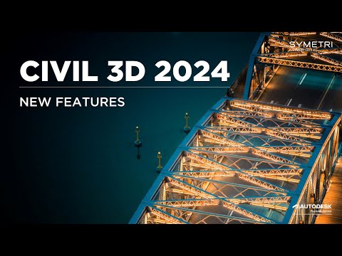 Civil 3D 2024 | New Features