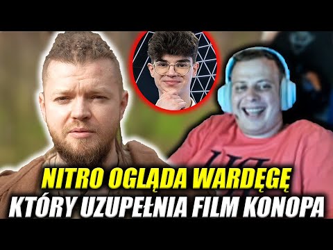 NITRO OGLĄDA WARDĘGĘ KTÓRY UZUPEŁNIA FILM KONOPA