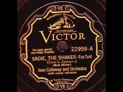 Gene Kardos as Jean Calloway & His Orchestra: Sadie, The Shaker 1932