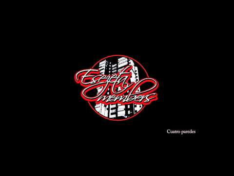 Esezeta Members - Cuatro paredes