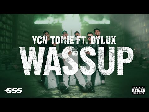 YCN TOMIE - WASSUP ft. DYLUX [Official Visualizer]