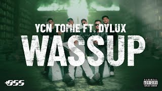 YCN TOMIE - WASSUP ft. DYLUX [Official Visualizer]