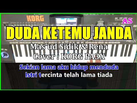 DUDA KETEMU JANDA - Mas'ud Sidik & Rena - Karaoke Qasidah ( Cover ) Korg pa3x