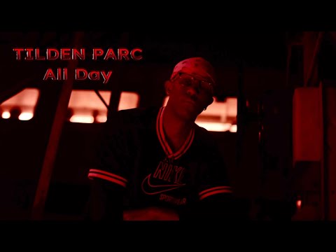 Tilden Parc - All Day