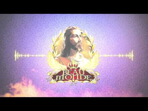 KVT-russ 2016: Beau Monde  2016 - Henrik Sæter & Victor Karlsen (Feat.Benjamin Beats)