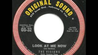 Visions - Look At Me Now - Great, Soulful Mid Tempo Doo Wop