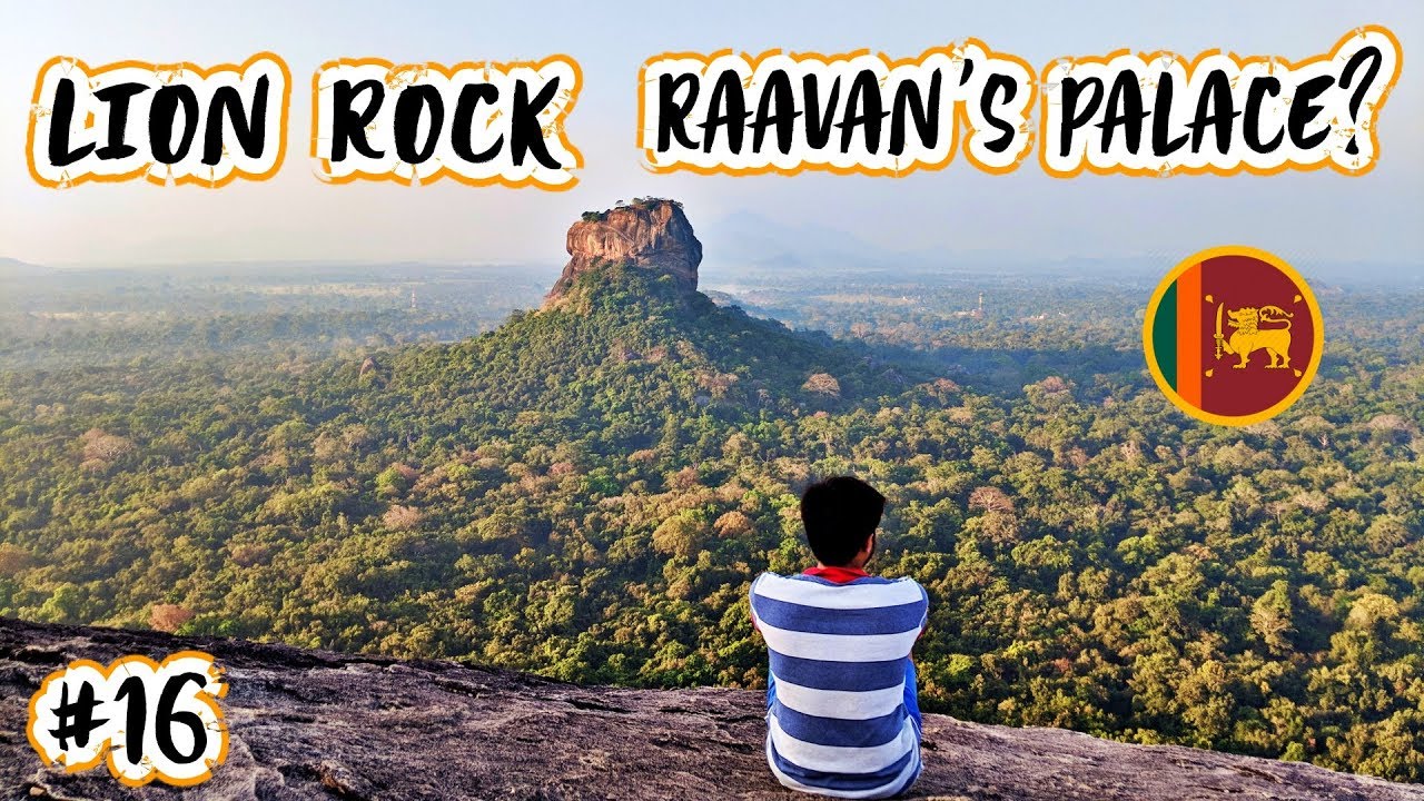RAAVAN'S PALACE? THE LION ROCK OF SIGIRIYA, SRI LANKA 🇱🇰