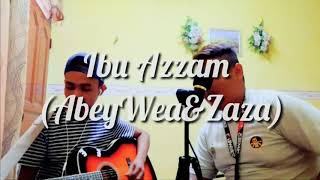 Download lagu IBU AZZAM NUR MUKJIZAT | ABEYWEA & SYAMEL VERSION AKUSTIK (ABEYWEA ) mp3