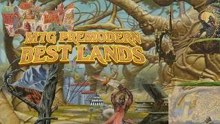 Mtg PREMODERN: TOP 10 LANDS, TOP 10 LAND CYCLES, LAND COLLECTION, EVERY LAND. MTG lands megamix!