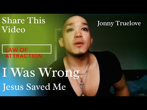 WHY I LEFT NEW AGE TEACHINGS LAW OF ATTRACTION TO JESUS CHRIST (Watch Till The End) ~ JONNY TRUELOVE - Salvation / Converts, Testimonies, Witchcraft / NewAge - Jonny Truelove