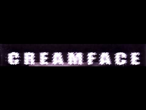 Creamface - Young And Willing