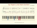How To Play Piano: The Beatles "Sgt Pepper's ...