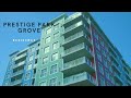 Prestige Park Grove