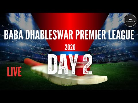 BABA DHABLESWAR PREMIER LEAGUE 2026 || DAY 2|| JHARKHAND