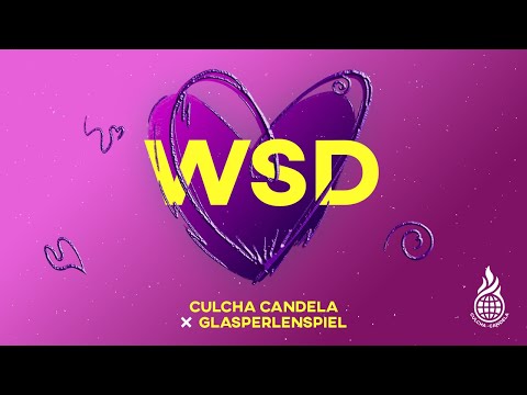 Culcha Candela x Glasperlenspiel - WSD
