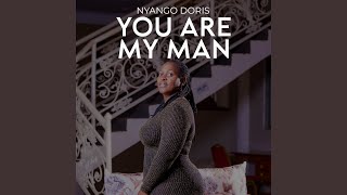 You Are My Man