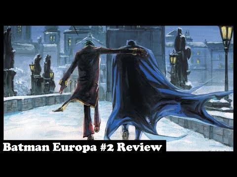 Batman Europa #2 Review - Prague