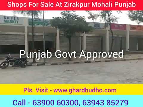 Punjab Govt Approved Shop For Sale At Zirakpur Mohali In Punjab