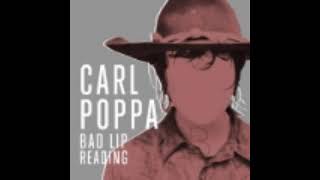 Carl Poppa|Bad Lip Reading|Lyric Video