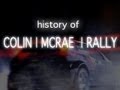 History of - Colin Mcrae Rally / DiRT (1998-2011 ...