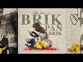 Skillibeng - Brik Pan Brik (Official Audio)