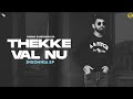Thekke Val Nu (Official Audio) Karan Sandhawalia | JT Beats | Insomnia | Latest Punjabi Songs 2022
