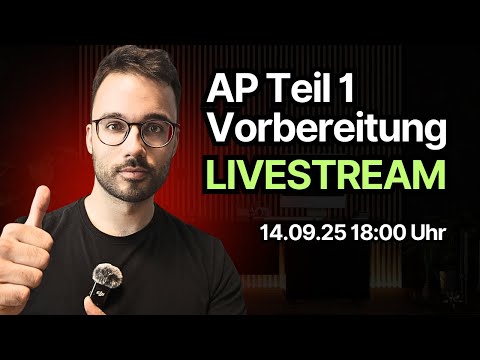 AP Teil 1 Livestream zur Prüfungsvorbereitung